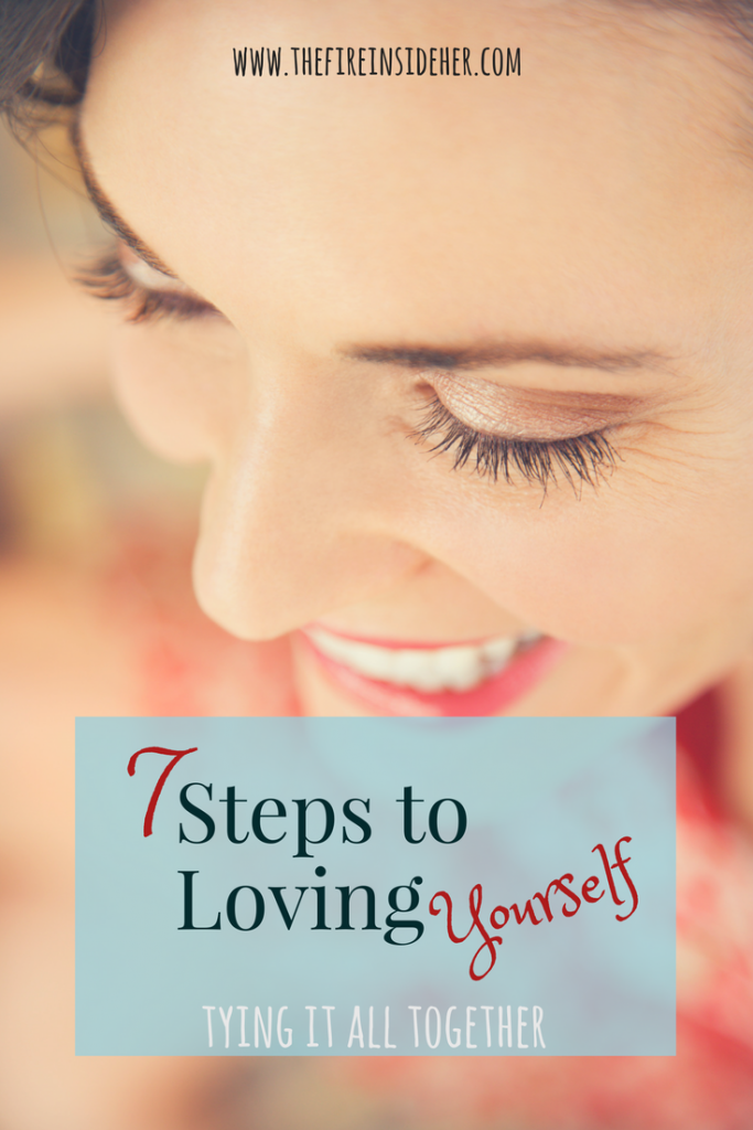 7 Steps To Getting To Know Yourself, Tying It All Together - The Fire ...