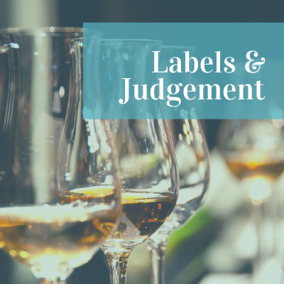 Pick Your Wine by the Label, Don’t Label People